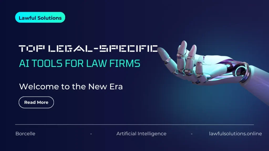Top Legal-Specific AI Tools for Law Firms Top Legal-Specific AI Tools for Law Firms