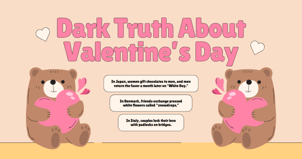The Dark Truth About Valentine’s Day The Dark Truth About Valentine’s Day